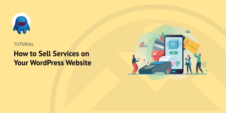 how-to-sell-services-in-wordpress – Easy Digital Downloads How to Sell Services in WordPress