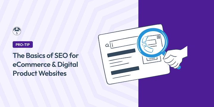 basics-seo-for-digital-products – Easy Digital Downloads The Basics of SEO for Digital Products & Ecommerce Sites