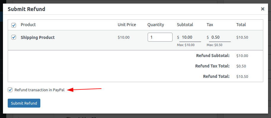 Modal for submitting a refund, with a checkbox to "Refund transaction in PayPal".