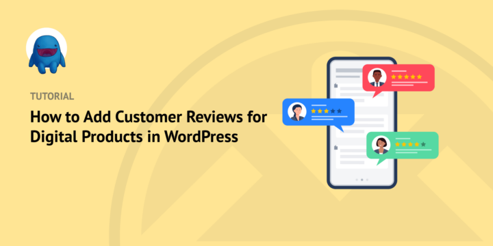 how-to-add-customer-reviews-for-digital-products-wordpress – Easy Digital Downloads How to Add Customer Reviews for Digital Products in WordPress